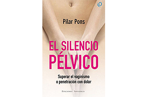 El Silencio pélvico. Pilar Pons