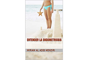 Entender la endometriosis
