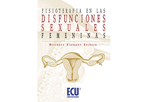 Fisioterapia en las disfunciones sexuales femeninas